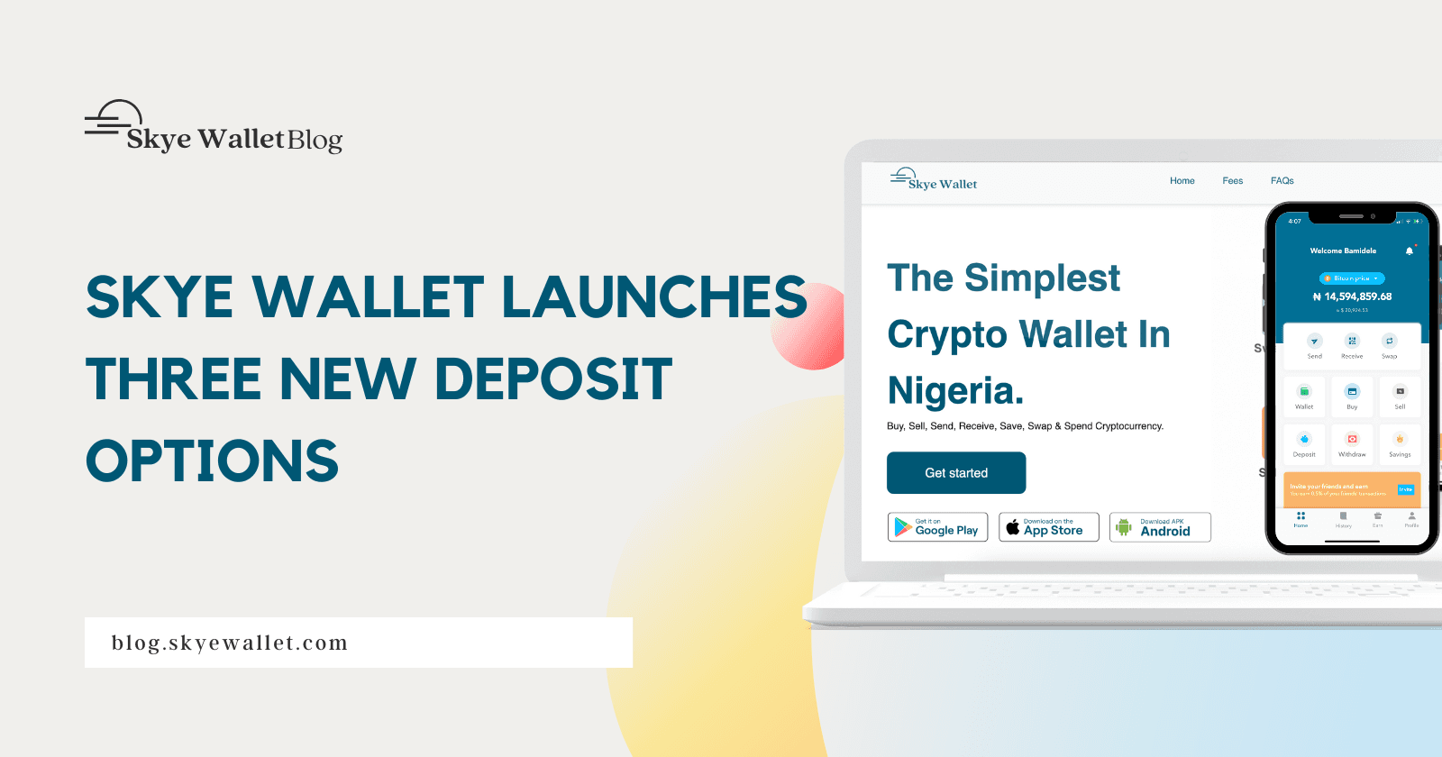Skye Wallet Launches Three New Deposit Options
