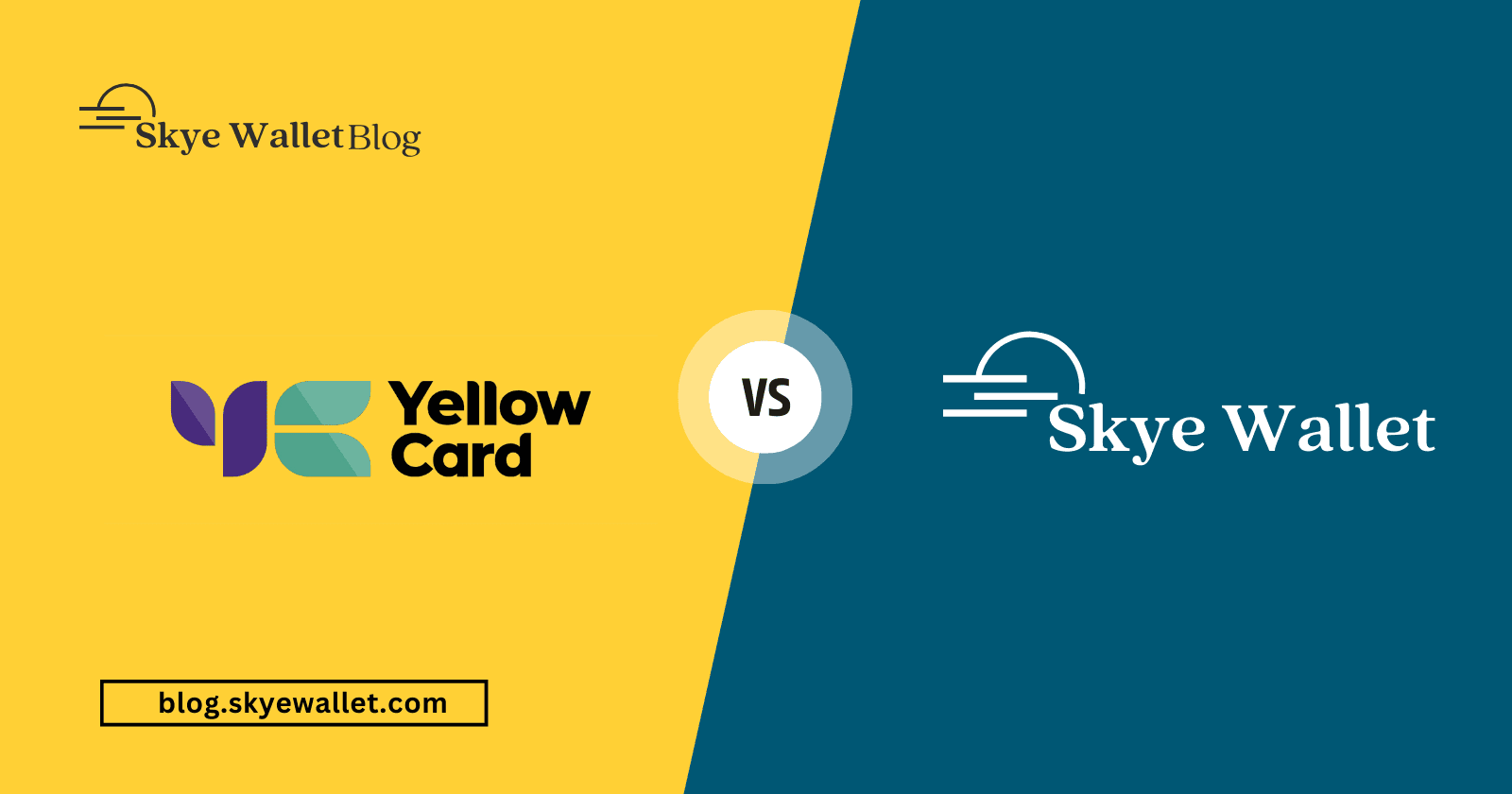Yellow card vs Skye Wallet